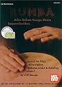Rumba Soloing Technique, Volume 1: Afro-Cuban Conga Drum Improvisation: Learn to Play Afro-Cuban Quinto Licks & Soloing [With 2 CDs]