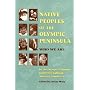 Native Peoples of the Olympic Peninsula: Who We Are