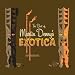 The Best of Martin Denny's Exotica