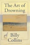 The Art of Drowning (Pitt Poetry Series)
