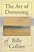 The Art Of Drowning (Pitt Poetry Series)