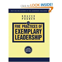 The Five Practices of Exemplary Leadership (JB Leadership Challenge: Kouzes/Posner)