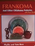 Frankoma and Other Oklahoma Potteries: With Price Guide (Schiffer Book for Collectors)
