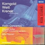 Korngold/Weill/Krenek: Violin Works