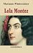 Marianne Wintersteiner �Lola Montez. Romanbiographie�