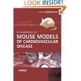 A Handbook of Mouse Models of Cardiovascular Disease by Qingbo Xu
