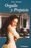 Orgullo y Prejuicio (Spanish Edition)