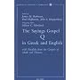 The Sayings Gospel Q in Greek and English with Parallels from the Gospels of Mark and Thomas (Contributions to Biblical Exegesis & Theology)