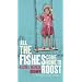 All the Fishes Come Home to Roost