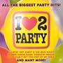 I Love 2 Party