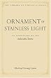 Ornament of Stainless Light: An Exposition of the Kalachakra Tantra