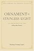 Ornament of Stainless Light: An Exposition of the Kalachakra Tantra (Library of Tibetan Classics)