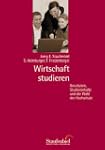 Wirtschaft studieren: Berufsziele, St...