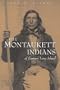 The Montaukett Indians of Eastern Long Island (Iroquois and Their Neighbors)