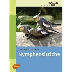 Nymphensittiche: Edition Gefiederte Welt