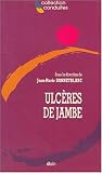 Ulcères de jambe