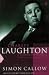 Charles Laughton: A Difficult Actor