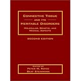 connective tissue and its heritable disorders molecular genetic and medical aspects