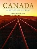 Canada: A Nation of Regions reviews at GPS Review