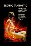 Erotic Fantastic: The Best of Circlet Press 1992-2002