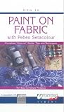 Review Teaching Art Ltd.  / How To Paint On Fabric With Pebeo Setacolour