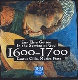 Century Classics, 1600-1700: In the Service of God