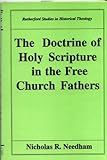 The doctrine of Holy Scripture in the Free Church fathers