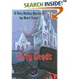 Dirty Deeds: A Meg Malloy Mystery by  Mark Terry
