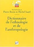 Dictionnaire de l\'ethnologie et de l\'anthropologie