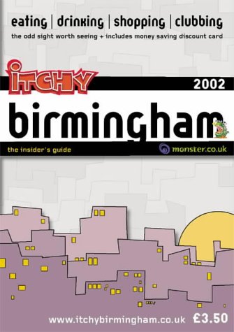 City Travel Guides Discounted  Books : Itchy Insider's Guide to Birmingham 2002