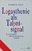 Legasthenie als Talentsignal. Lernchance durch kreatives Lesen. by Ronald D. Davis ISBN 3720518841