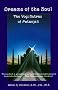 Dreams of the Soul: The Yogi Sutras of Patanjali