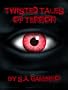 Twisted Tales of Terror