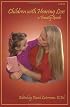 Children With Hearing Loss: A Family Guide