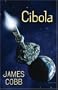 Cibola (Five Star Science Fiction)