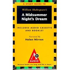 A Study Guide to William Shakespeare's A Midsummer Night's Dream