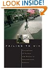 Failing to Win: Perceptions of Victory and Defeat in International Politics