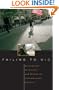 Failing to Win: Perceptions of Victory and Defeat in International Politics