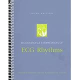 recognition and interpretation of ecg rhythms 3rd edition