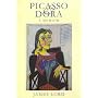 Picasso and Dora: A Memoir (Phoenix Giants)