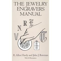 The Jewelry Engraver's Manual (Dover Craft Books)