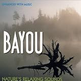 Bayou: Nature's Relaxing Sounds