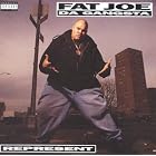 Represent by  Fat Joe 