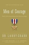 Men of Courage: Gods Call to Move Beyond the Silence of Adam