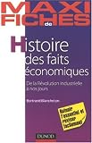 Histoire des faits économiques : De la Révolution industrielle à nos jours