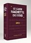 Guide Hachette des vins 2012