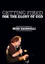 Getting Fired for the Glory of God: Collected Words of Mike Yaconelli for Youth Workers (Youth Specialties)