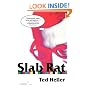 Slab Rat: A Novel