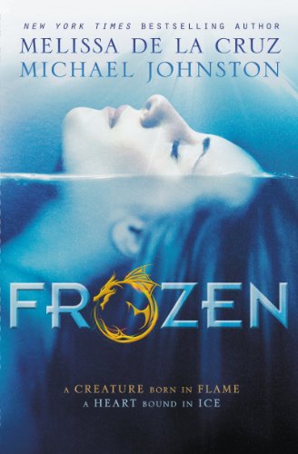 Frozen: Heart of Dread, Book One by Melissa de la Cruz