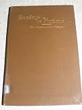 Seeking and finding: Passages in the religious experience of the Rev. Worthington Wright